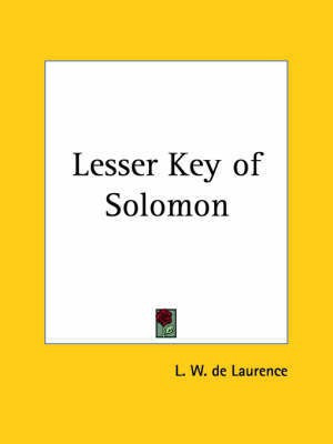 Lesser Key of Solomon (1916)(English, Paperback, de Laurence L. W.)