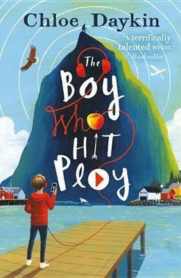 The Boy Who Hit Play(English, Electronic book text, Daykin Chloe)