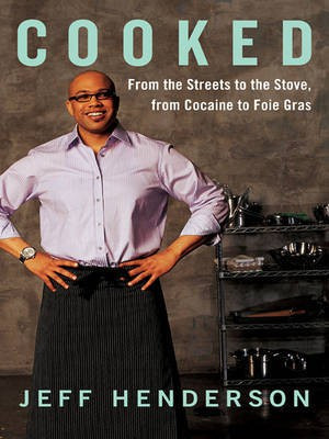 Cooked(English, Electronic book text, Henderson Jeff)