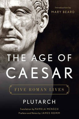 The Age of Caesar(English, Electronic book text, Plutarch)