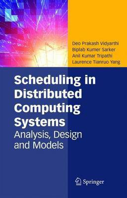 Scheduling in Distributed Computing Systems(English, Electronic book text, Vidyarthi Deo Prakash)