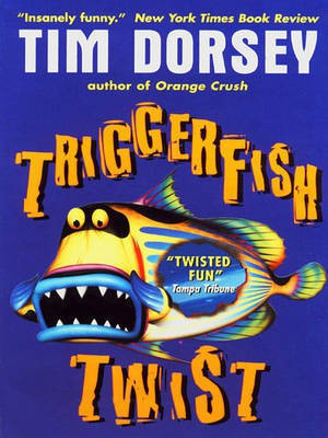 Triggerfish Twist(English, Electronic book text, Dorsey Tim)