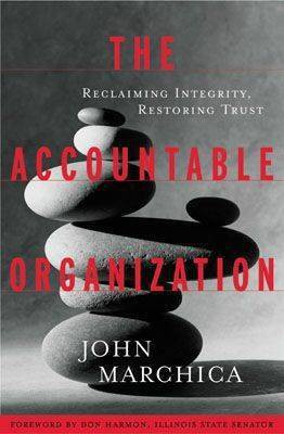 The Accountable Organization(English, Hardcover, Marchica John)
