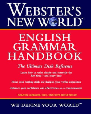 Webster's New World English Grammar Handbook(English, Paperback, Loberger Gordon J.)