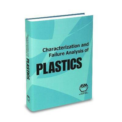 Characterization and Failure Analysis of Plastics(English, Paperback, unknown)