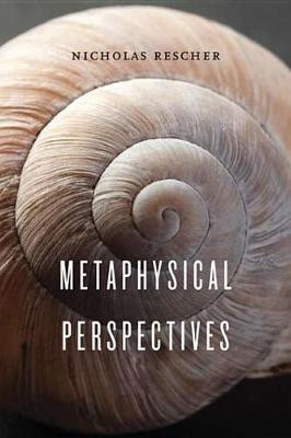 Metaphysical Perspectives(English, Electronic book text, Rescher Nicholas)