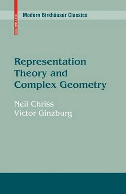 Representation Theory and Complex Geometry(English, Hardcover, Chriss Neil)