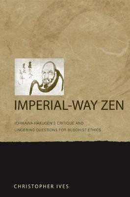 Imperial-Way Zen(English, Electronic book text, Ives Christopher)