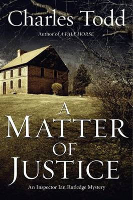 A Matter of Justice(English, Paperback, Todd Charles)