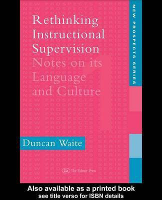 Rethinking Instructional Supervision(English, Electronic book text, Waite Duncan)