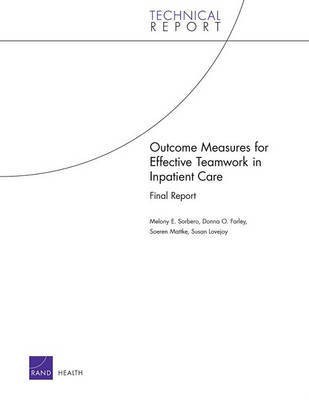 Outcome Measures for Effective Teamwork in Inpatient Care(English, Electronic book text, Sorbero Melony E)