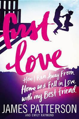 First Love(English, Paperback, Patterson James)