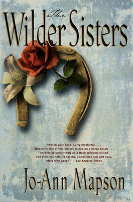 The Wilder Sisters(English, Electronic book text, Mapson Jo-Ann)