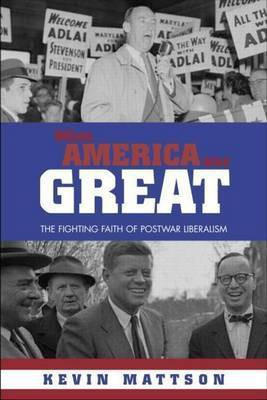 When America Was Great(English, Electronic book text, Mattson Kevin)