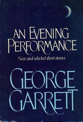 Evening Performance(English, Electronic book text, Garrett George P Professor)