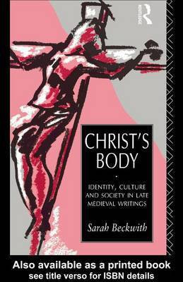 Christ's Body(English, Electronic book text, Beckwith Sarah)