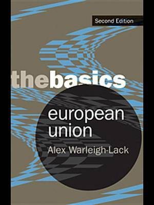 European Union(English, Electronic book text, Warleigh Alex Professor)