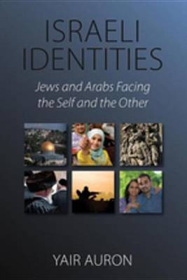 Israeli Identities(English, Electronic book text, Auron Yair)