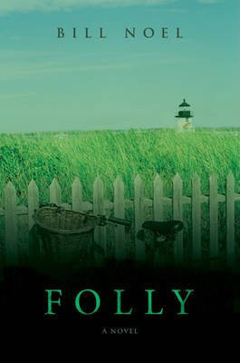 Folly(English, Electronic book text, Noel Bill)