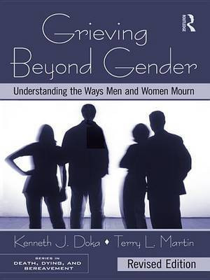 Grieving Beyond Gender, Revised Edition(English, Electronic book text, Doka Kenneth J PhD)