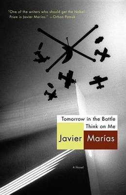 Tomorrow in the Battle Think on Me(English, Electronic book text, Marias Javier)