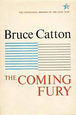 Coming Fury, Volume 1(English, Electronic book text, unknown)