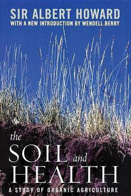 The Soil and Health(English, Electronic book text, Howard Albert Sir)