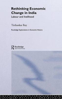 Rethinking Economic Change in India(English, Electronic book text, Roy Tirthankar)