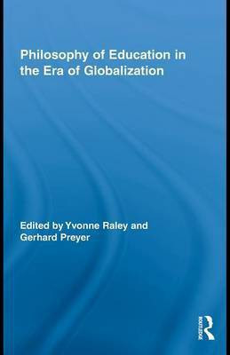 Philosophy of Education in the Era of Globalization(English, Electronic book text, Many Joyce E)