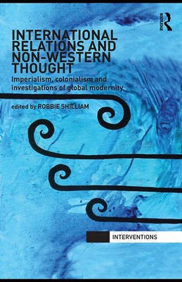 International Relations and Non-Western Thought(English, Electronic book text, unknown)