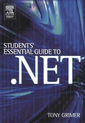 Student's Essential Guide to .Net(English, Electronic book text, Grimer Tony)