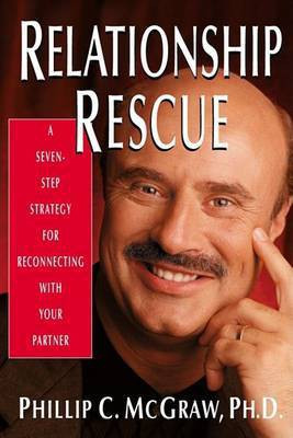 Relationship Rescue(English, Electronic book text, McGraw Phillip C Ph.D.)