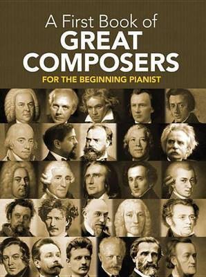 A First Book of Great Composers(English, Electronic book text, unknown)