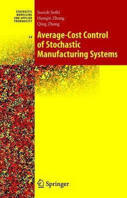 Average-Cost Control of Stochastic Manufacturing Systems(English, Electronic book text, Sethi Suresh P.)