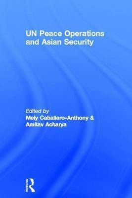 Un Peace Operations and Asian Security(English, Electronic book text, unknown)