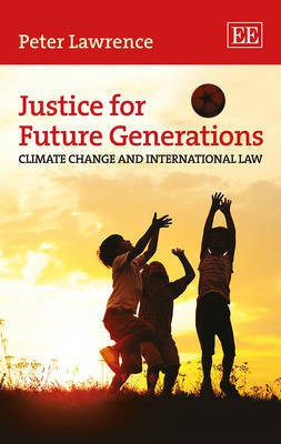 Justice for Future Generations(English, Hardcover, Lawrence Peter)