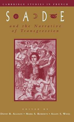 Sade and the Narrative of Transgression illustrated edition Edition(English, Hardcover, unknown)