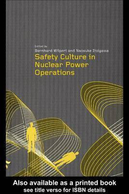 Safety Culture in Nuclear Power Operations(English, Electronic book text, unknown)