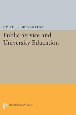 Public Service and University Education(English, Paperback, unknown)