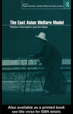 The East Asian Welfare Model(English, Electronic book text, unknown)