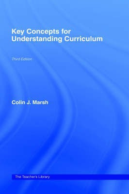 Key Concepts for Understanding Curriculum(English, Hardcover, Marsh Colin)