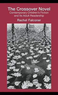 The Crossover Novel(English, Electronic book text, Falconer Rachel)
