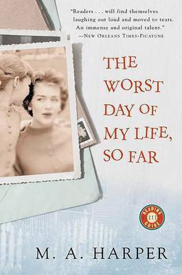 Worst Day of My Life, So Far(English, Paperback, Harper M a)