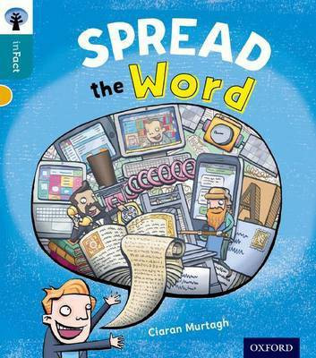 Oxford Reading Tree inFact: Level 9: Spread the Word(English, Paperback, Murtagh Ciaran)