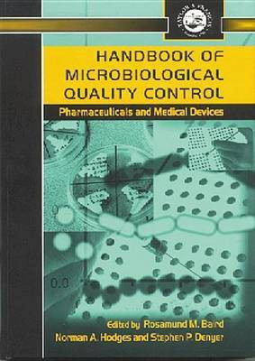 Handbook of Microbiological Quality Control in Pharmaceuticals and Medical Devices(English, Electronic book text, unknown)
