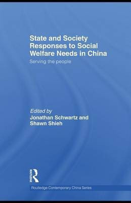 State and Society Responses to Social Welfare Needs in China(English, Electronic book text, Schwartz Jonathan)