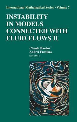 Instability in Models Connected with Fluid Flows(English, Electronic book text, Bardos C)