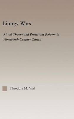 Liturgy Wars(English, Electronic book text, Vial Theodore M)