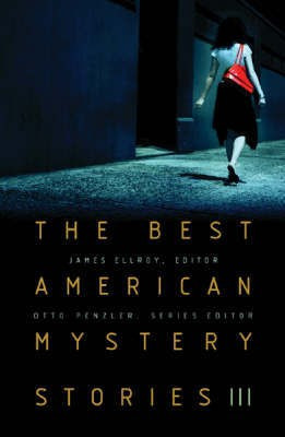 The Best American Mystery Stories: Bk.3(English, Paperback, Ellroy James)