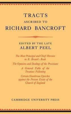 Tracts Ascribed to Richard Bancroft(English, Paperback, unknown)